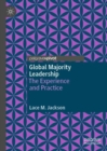 Global Majority Leadership : The Experience and Practice - eBook