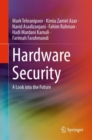 Hardware Security : A Look into the Future - eBook