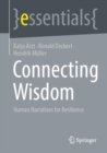 Connecting Wisdom : Human Narratives for Resilience - eBook