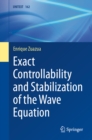 Exact Controllability and Stabilization of the Wave Equation - eBook