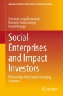 Social Enterprises and Impact Investors : Partnerships that Sustain Emerging Countries - eBook