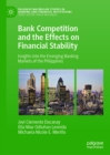 Bank Competition and the Effects on Financial Stability : Insights into the Emerging Banking Markets of the Philippines - eBook