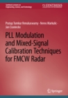 PLL Modulation and Mixed-Signal Calibration Techniques for FMCW Radar - eBook