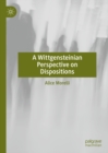 A Wittgensteinian Perspective on Dispositions - eBook