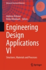 Engineering Design Applications VI : Structures, Materials and Processes - eBook