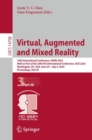 Virtual, Augmented and Mixed Reality : 16th International Conference, VAMR 2024, Held as Part of the 26th HCI International Conference, HCII 2024, Washington, DC, USA, June 29 - July 4, 2024, Proceedi - eBook