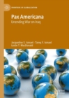 Pax Americana : Unending War on Iraq - eBook