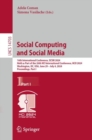 Social Computing and Social Media : 16th International Conference, SCSM 2024, Held as Part of the 26th HCI International Conference, HCII 2024, Washington, DC, USA, June 29-July 4, 2024, Proceedings, - eBook