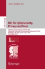 HCI for Cybersecurity, Privacy and Trust : 6th International Conference, HCI-CPT 2024, Held as Part of the 26th HCI International Conference, HCII 2024, Washington, DC, USA, June 29 - July 4, 2024, Pr - eBook