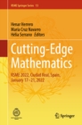 Cutting-Edge Mathematics : RSME 2022, Ciudad Real, Spain, January 17-21, 2022 - eBook