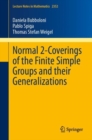 Normal 2-Coverings of the Finite Simple Groups and their Generalizations - eBook