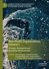 Non-Profit Organisations, Volume I : Strategic, Managerial and Marketing Advancements - eBook