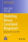 Modeling Binary Correlated Responses : Using SAS, SPSS, R and STATA - eBook