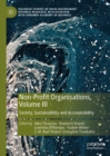 Non-Profit Organisations, Volume III : Society, Sustainability and Accountability - eBook