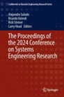 The Proceedings of the 2024 Conference on Systems Engineering Research - eBook