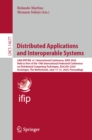 Distributed Applications and Interoperable Systems : 24th IFIP WG  6.1 International Conference, DAIS 2024, Held as Part of the 19th International Federated Conference on Distributed Computing Techniq - eBook
