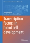 Transcription factors in blood cell development - eBook