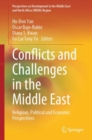 Conflicts and Challenges in the Middle East : Religious, Political and Economic Perspectives - eBook