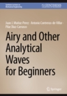 Airy and Other Analytical Waves for Beginners - eBook