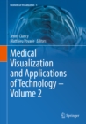 Medical Visualization and Applications of Technology - Volume 2 - eBook