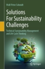 Solutions For Sustainability Challenges : Technical Sustainability Management and Life Cycle Thinking - eBook