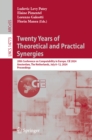 Twenty Years of Theoretical and Practical Synergies : 20th Conference on Computability in Europe, CiE 2024, Amsterdam, The Netherlands, July 8-12, 2024, Proceedings - eBook