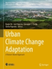 Urban Climate Change Adaptation : A Nature-Based Approach - eBook