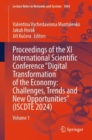 Proceedings of the XI International Scientific Conference "Digital Transformation of the Economy: Challenges, Trends and New Opportunities" (ISCDTE 2024) : Volume 1 - eBook