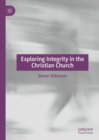 Exploring Integrity in the Christian Church - eBook