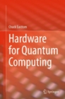 Hardware for Quantum Computing - eBook