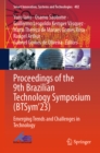 Proceedings of the 9th Brazilian Technology Symposium (BTSym'23) : Emerging Trends and Challenges in Technology - eBook