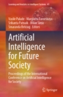 Artificial Intelligence for Future Society : Proceedings of the International Conference on Artificial Intelligence for Society - eBook