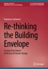 Re-thinking the Building Envelope : Lessons from Nature in the Era of Climate Change - eBook