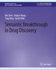 Semantic Breakthrough in Drug Discovery - eBook