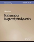 Mathematical Magnetohydrodynamics - eBook
