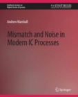 Mismatch and Noise in Modern IC Processes - eBook