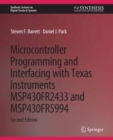 Microcontroller Programming and Interfacing with Texas Instruments MSP430FR2433 and MSP430FR5994 : Part I & II - eBook
