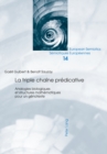 La triple chaine predicative : Analogies biologiques et structures mathematiques pour un genotexte - eBook