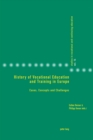 History of Vocational Education and Training in Europe : Cases, Concepts and Challenges - eBook
