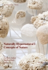 Naturally Hypernatural I: Concepts of Nature - eBook