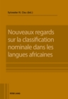 Nouveaux regards sur la classification nominale dans les langues africaines - eBook