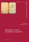 Litterature et sacre : la tradition en question - eBook