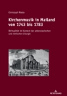 Kirchenmusik in Mailand von 1743 bis 1783 : Biritualitaet im Kontext der ambrosianischen und roemischen Liturgie - eBook