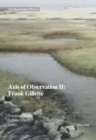 Axis of Observation II: Frank Gillette - eBook