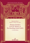 Thomas Durfey's «Love for Money, or The Boarding School» (1691) : A Critical Edition - eBook