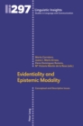 Evidentiality and Epistemic Modality : Conceptual and Descriptive Issues - eBook