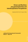 Krisen und Resilienz aus germanistischen und interdisziplinaeren Perspektiven : Gedenkschrift fuer Prof. Dr. Serge A. Glitho - eBook