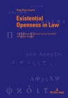Existential Openness in Law : A hermeneutical approach to Carl Schmitt's early legal thought - eBook
