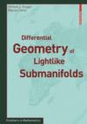 Differential Geometry of Lightlike Submanifolds - eBook