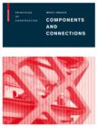 Components and Connections : Principles of Construction - eBook